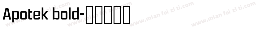 Apotek bold字体转换
